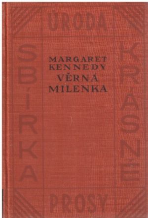 Věrná milenka od Margaret Kennedy