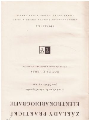 Základy praktické elektrokardiografie pro lékaře v praxi. od F Herles.
