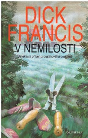 V nemilosti od Dick Francis (p)