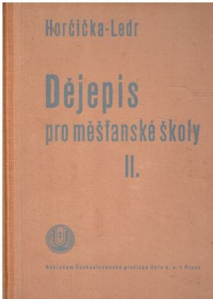 Dějepis pro měšťanské školy III. od Horčička