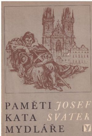 Paměti kata Mydláře od Josef Svátek