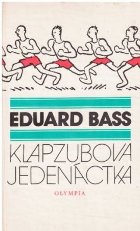 Klapzubova jedenáctka od Eduard Bass (p)