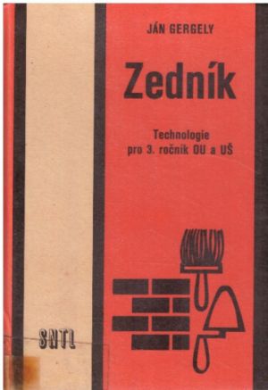 Zedník - Technologie pro 3. ročník OU a UŠ od Ján Gergely