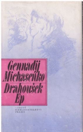 Drahoušek Ep od Gennadij Pavlovič Michasenko