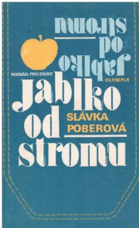 Jablko od stromu od Slávka Poberová