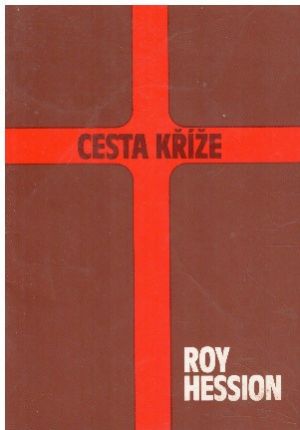 Cesta kříže od Roy Hession