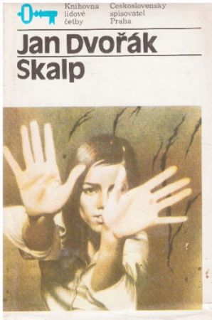 Skalp od Jan Dvořák