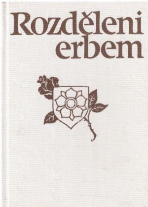 Rozděleni erbem od Břetislav Huleš