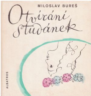 Otvírání studánek od Miloslav Bureš