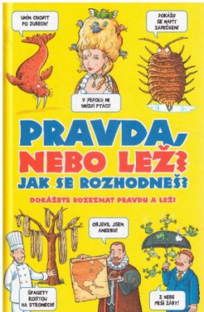 Pravda, nebo lež? od Jan Payne