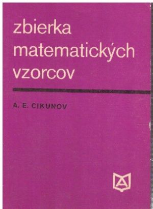 Zbierka matematických vzorcov od Anton Jefimovič Cikunov