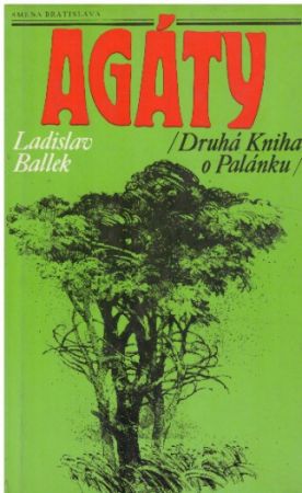 Agáty od Ladislav Ballek