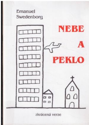 Nebe a peklo od Emanuel Swedenborg