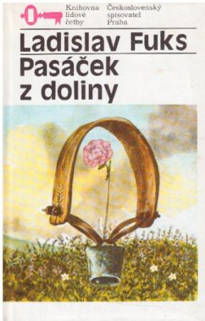 Pasáček z doliny od Ladislav Fuks