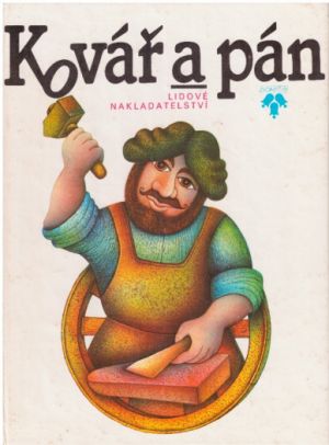 Kovář a pán od Petr Kovařík