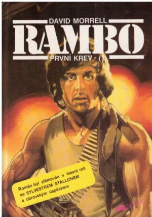 Rambo I (První krev) od David Morrell