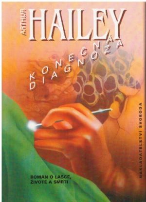 Konečná diagnóza od Arthur Hailey