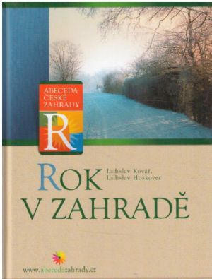 Rok v zahradě od Ladislav Kovář , Jiří Hoskovec