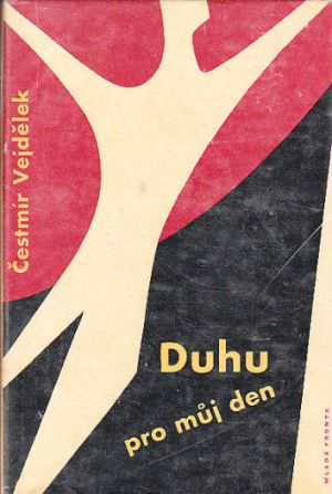 Duhu pro můj den od Čestmír vejdělek.