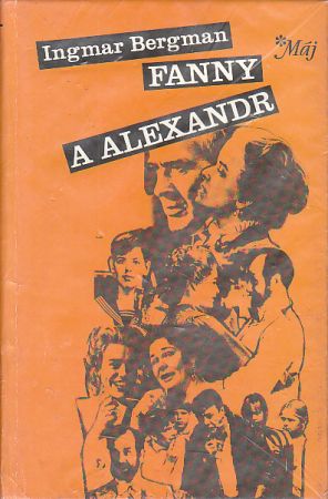 Fanny a Alexandr od Ingmar Bergman