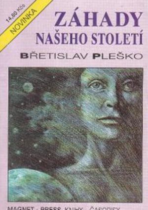 Záhady našeho století od Břetislav Pleško