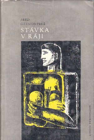 Stávka v ráji od Fred Germonprez