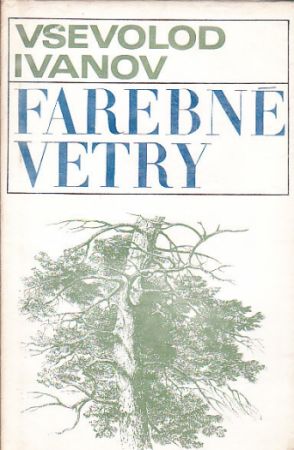 Farebné vetry od Vsevolod Ivanov