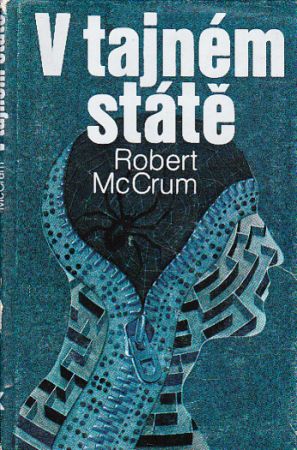 V tajném státě od Robert McCrum
