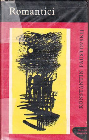 Romantici od Konstantin Georgijevič Paustovskij