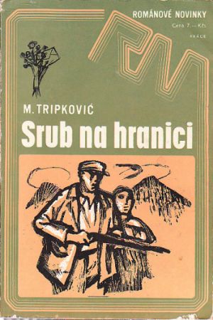 Srub na hranici od Miograd Tripkovič