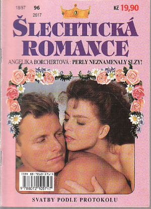 Šlechtická romance -  Svatby podle protokolu