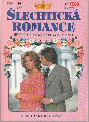 Šlechtická romance - Není láska bez trní