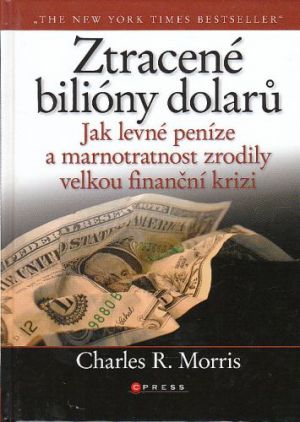 Ztracené bilióny dolarů