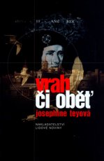 Vrah či oběť od Josephine Tey