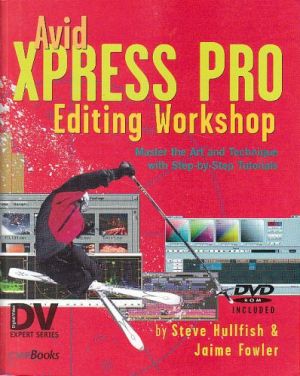Avid Xpress Pro Editing Workshop 