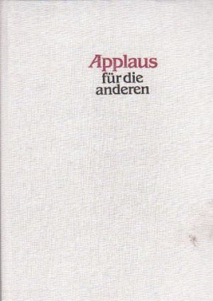 Applaus für die anderen