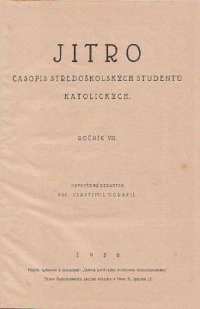 Jitro časopis středoškolských studentů katolických ročník VII z roku 1926