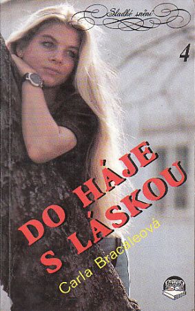 Do háje s láskou od Carla Bracale
