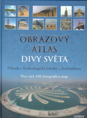 Obrazový atlas. Divy světa  Nová, nečtená kniha.