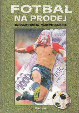 Fotbal na prodej od Jaroslav Houška