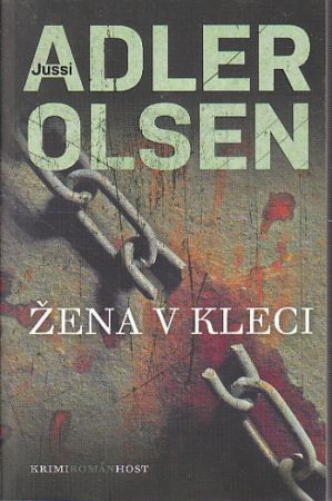 Žena v kleci od Jussi Adler Olsen  NOVÁ NEČTENÁ KNIHA.