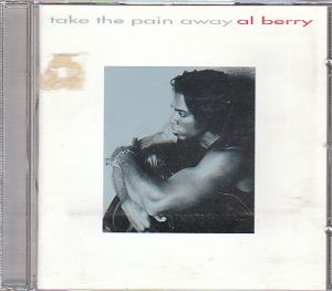 Al Berry - Tak the pain away